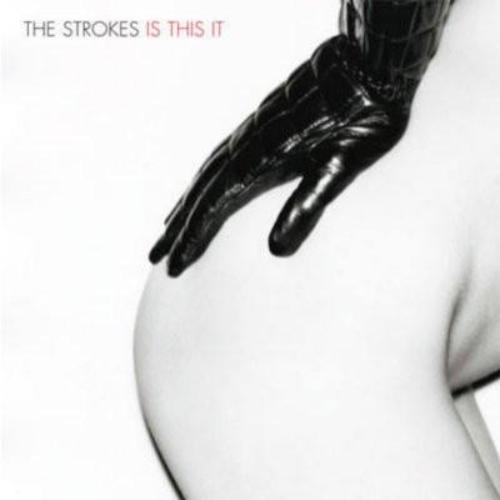Strokes - Is This It